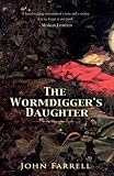 The wormdigger's daughter