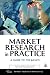 Market Research in Practice