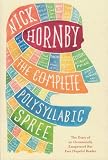 Complete Polysyllabic Spree, The