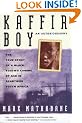 Kaffir Boy: The True Story of a Black Youth's Coming of Age in Apartheid South Africa