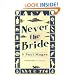 Never the Bride (Brenda 1)