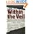 Within the Veil: Black Journalists, White Media