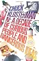 Chuck Klosterman IV: A Decade of Curious People and Dangerous Ideas