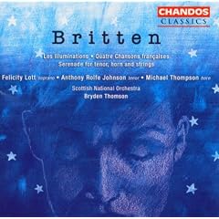 Britten: Les Illuminations; Quatre Chansons fran�aises; Serenade