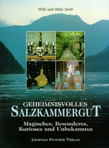 Geheimnisvolles Salzkammergut