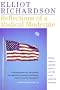 Reflections Of A Radical Moderate