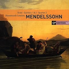 Mendelssohn - Octet; Quintet; String Quartets