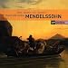 Mendelssohn: Octet; Quintets Nos. 1 & 2; Quartet No. 2