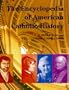 The Encyclopedia of American Catholic History (Reference Works)