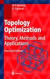 Topology Optimization: Theory, Methods and Applications