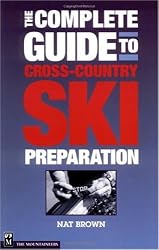 The Complete Guide to Cross-Country Ski Preparation