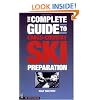 The Complete Guide to Cross-Country Ski Preparation