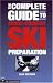 The Complete Guide to Cross-Country Ski Preparation