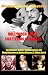 Hollywood's Earth Shattering Scandals: The infamous, villains, nymphomaniacs and shady character in motion pictures. 8th Edition. Book/Part 3. (Showbiz, ... Drugs, Fame, Sex, Power, Gossip and Greed.)