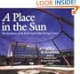 A Place in the Sun: The Evolution of the Real Goods Solar Living Center (Real Goods Solar Living Book.)