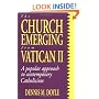The Church Emerging from Vatican II: A Popular Approach to Contemporary Catholicism