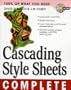 Cascading Style Sheets Complete