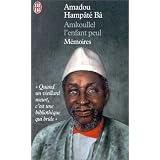 Amkoullel, l'enfant Peulpar Amadou Hamp�t� B�
