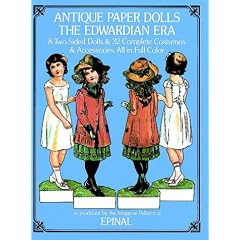Antique Paper Dolls: The Edwardian Era by Epinal