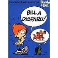 Boule et Bill : Bill a disparu !