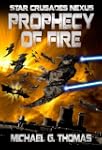 Prophecy of Fire (Star Crusades Nexus...