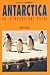Antarctica: An Introductory Guide