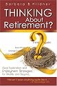 Thinking About Retirement? Think Again!