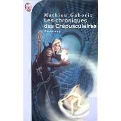 Les Chroniques des Cr�pusculaires