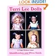 Terri Lee Dolls Identification and Price Guide by Peggy Wiedman Casper