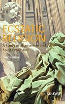 Ecstatic Religion: A Study of Shamanism and Spirit