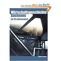 Wirtschaftsgeschichte Sachsens im 19. Jahrhundert