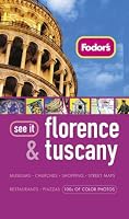 Fodor's See It Florence and Tuscany, 2nd Edition (Fodor's See It)