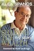 Sharing the Wealth : My Story