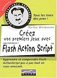Cr�ez vos premiers jeux avec Macromedia Flash ActionScript