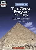 The Great Pyramid At Giza: Tomb Of Wonders (High Interest Books)