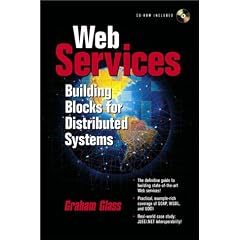 Web Services: Building Blocks for Distributed Systems (With CD-ROM)