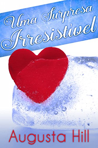 Uma Surpresa Irresistível (Portuguese Edition)