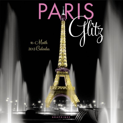 Paris Glitz 2013 Calendar