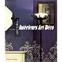 Les Int�rieurs Art-D�co