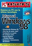 MS Windows 98 Segunda Edicion Manual del Usuario con CD-ROM: Manuales Users, en Espanol / Spanish (PC Users; La Computacion Que Entienden Todos)