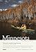 Compass American Guides: Minnesota, 2nd Edition (Compass American Guides)