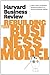 Harvard Business Review on Rebuilding Your Business Model (Harvard Business Review Paperback Series)