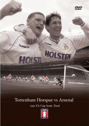 FA Cup Semi Final 1991 - Tottenham Hotspur vs Arsenal [DVD]