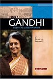 INDIRA GANDHI: An Intimate Biography