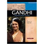 Indira Gandhi: Political Leader in India (Signature Lives) (Signature Lives) book cover