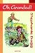 Oh Grandad! by Stephanie Dagg ISBN 184210084X