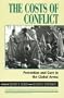 The Costs of Conflict: Prevention and Cure in the Global Arena (Carnegie Commission on Preventing Deadly Conflict)