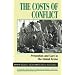 The Costs of Conflict: Prevention and Cure in the Global Arena (Carnegie Commission on Preventing Deadly Conflict)