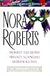 Honest Illusions/Private Scandals/Hidden Riches