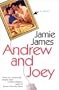 Andrew And Joey